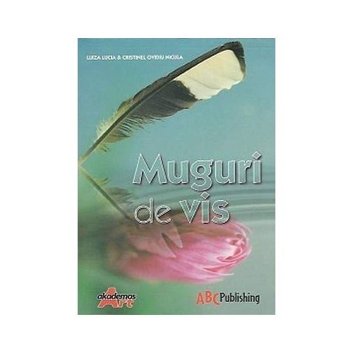 Muguri de vis - Luiza Lucia Nicula, Cristinel Ovidiu Nicula