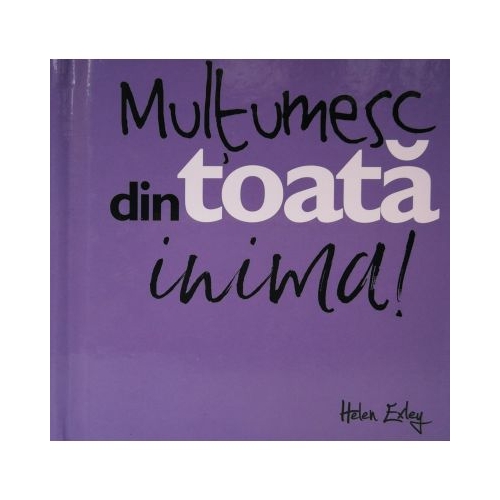 Multumesc din toata inima!