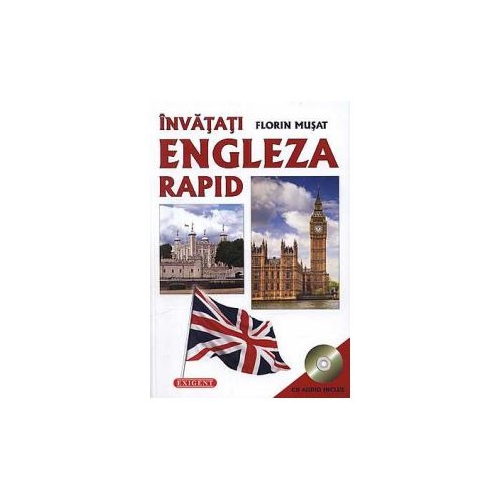 Invatati engleza rapid cu CD Audio Inclus - Florin Musat Dictionare Exigent