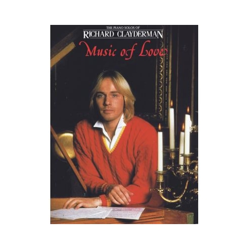 Music of Love - Richard Clayderman