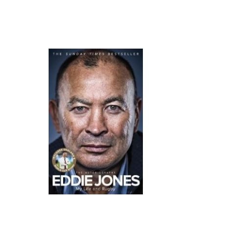 My Life and Rugby - Eddie Jones