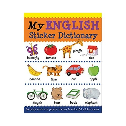 My English Sticker Dictionary (Language Sticker Books) - Catherine Bruzzone, Louise Millar. Volum publicat de editura Astro