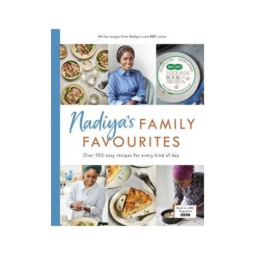 Nadiya’s Family Favourites - Nadiya Hussain
