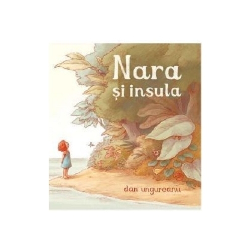 Nara si insula - Dan Ungureanu