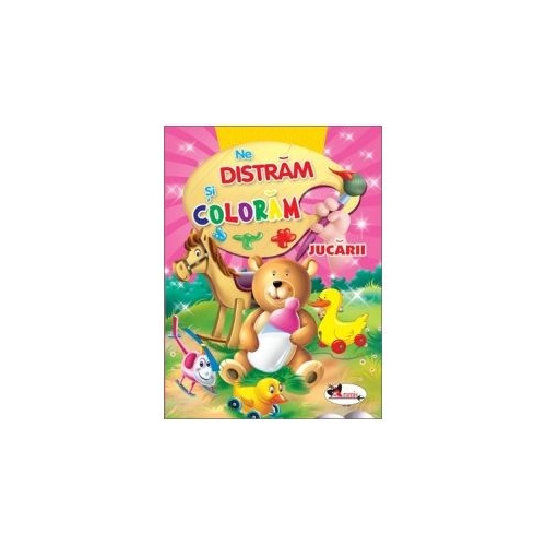 Ne distram si coloram - Jucarii, editura Aramis