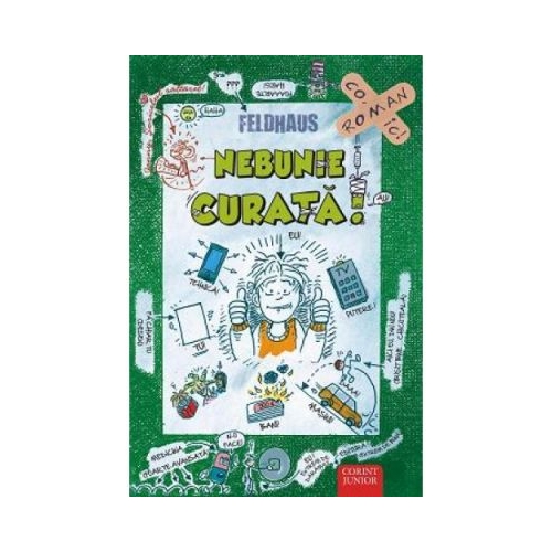 Nebunie curata Volumul 2. Seria: Sariti de pe fix - Hans-Jurgen Feldhaus, editura Corint Junior. Carte pentru copii