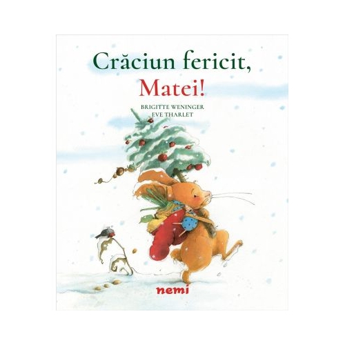 Craciun fericit, Matei! Povesti Nemira grupdzc