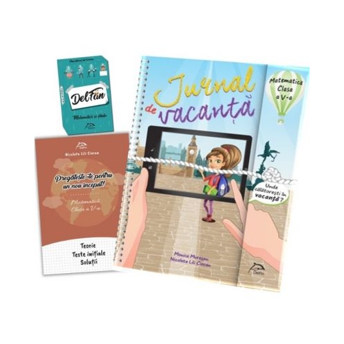 Jurnal de vacanta, Matematica, clasa a V-a, 2018. Contine si jocul DelFan Matematica si stiinte - Monica Muresan