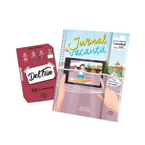 Jurnal de vacanta, Limba si literatura romana, clasa a VI-a, 2018. Contine si jocul DelFan Limba si comunicare - Ionela Iacob