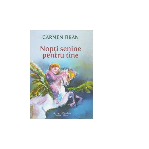 Nopti senine pentru tine - Carmen Firan