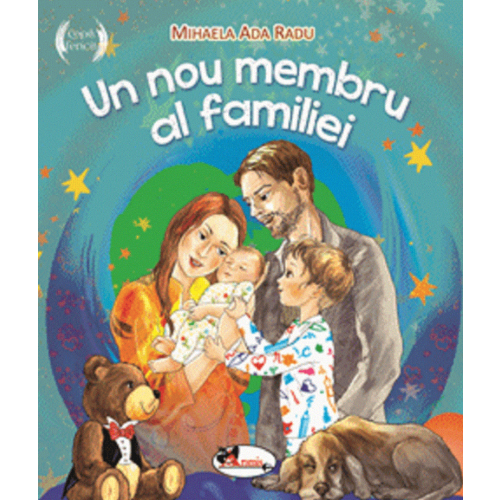 Un nou membru al familiei - Mihaela Ada Radu, editura Aramis