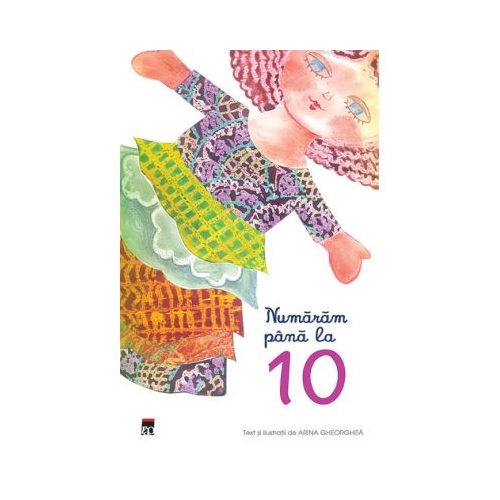Numaram pana la 10 - Arina Gheorghita