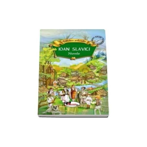 Nuvele - Ioan Slavici