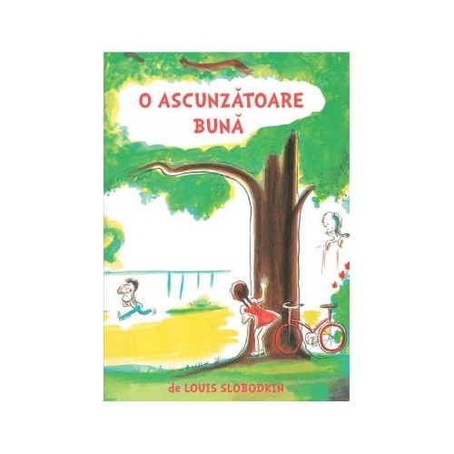 O ascunzatoare buna - Louis Slobodkin