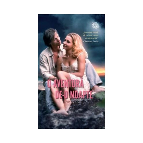 O aventura de-o noapte - Lorraine Heath