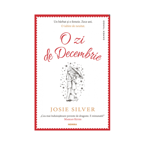 O zi de decembrie - Josie Silver. Traducere de Lidia Dumitru