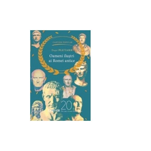 Oameni ilustri ai Romei antice - Plutarh