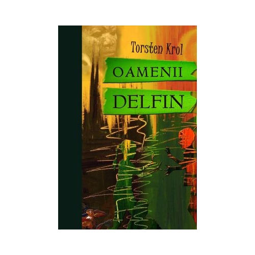 Oamenii delfin - Torsten Krol