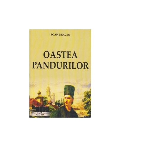 Oastea pandurilor - Ioan Neacsu