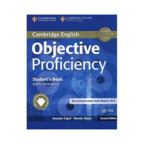 Objective Proficiency Student's Book with Answers with Downloadable Software - Annette Capel, Wendy Sharp