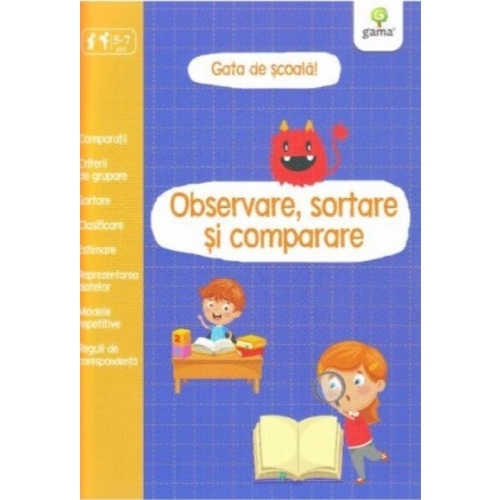 Observare, sortare si comparare. Gata de scoala