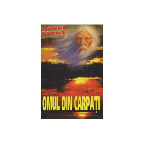 Omul din Carpati - Pavel Corut