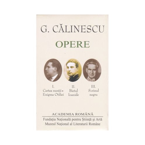 Opere (I+II+III) - George Calinescu