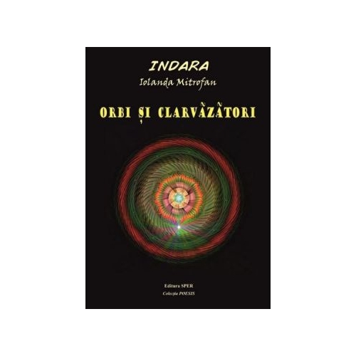 Orbi si clarvazatori - Indara