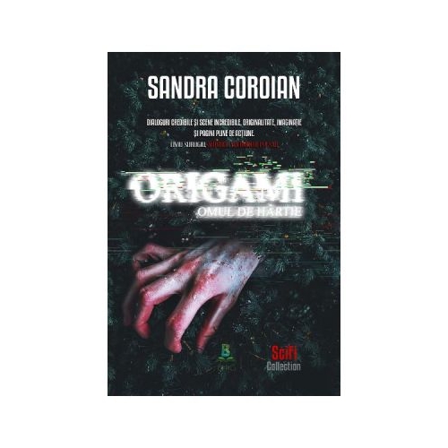 Origami. Omul de hartie - Sandra Coroian