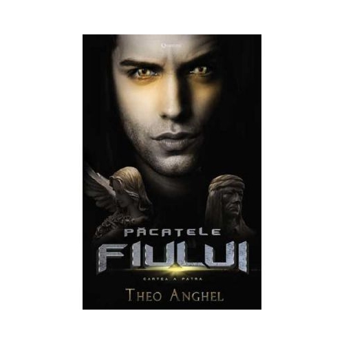 Pacatele fiului. Vol. 4 - Theo Anghel