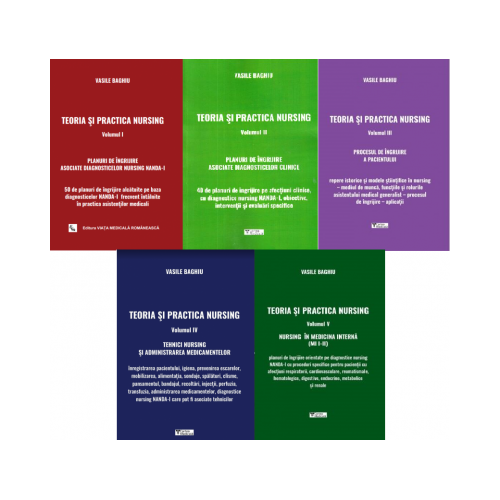 Pachet 5 Volume. Teoria si practica nursing, autor Vasile Baghiu