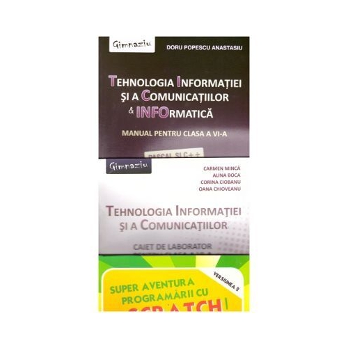 Pachet Tehnologia Informatiei si a Comunicatiilor clasa a VI-a + SCRATCH