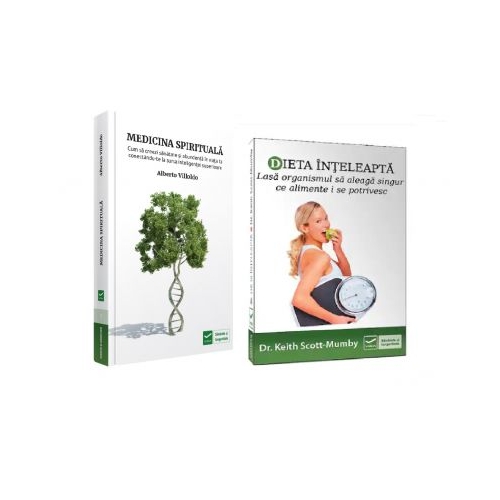 Pachet Sanatate si longevitate: Dieta inteleapta si Medicina spirituala, autor Alberto Villoldo si Keith Scott Mumby