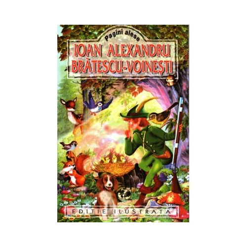 Moartea lui Castor si Pagini alese - Alexandru Bratescu-Voinesti