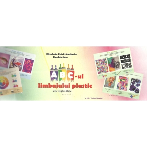 Planse - ABC-ul limbajului plastic, editura Dorinta. Materiale didactice pentru copii.