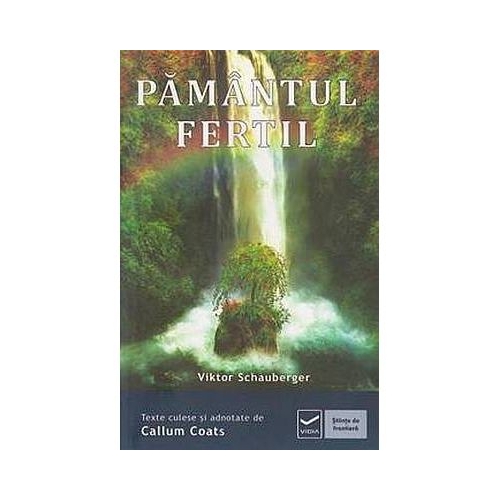 Pamantul fertil (Viktor Schauberger)
