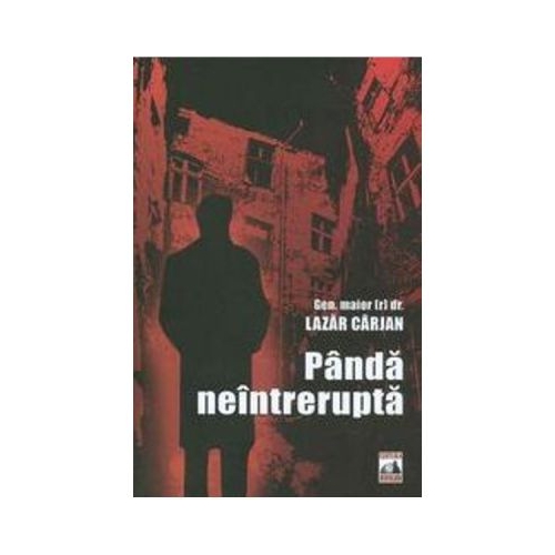 Panda neintrerupta - Lazar Carjan