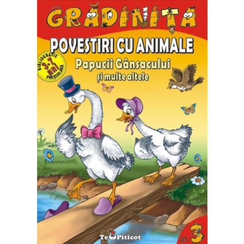 Povestiri cu animale: Papucii gansacului si multe altele