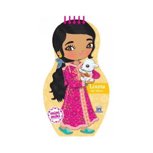 Papusa Louna din Maroc. Mini Miki, editura Didactica Publishing House