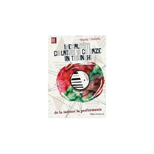 Inegalitati cu laturi si cu raze in triunghi. De la initiere la performanta - Marin Chirciu