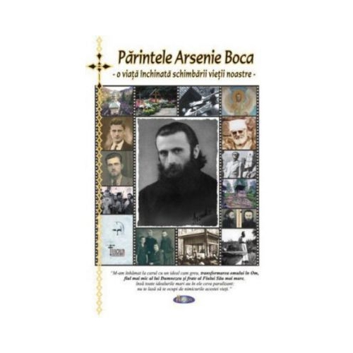 Parintele Arsenie Boca - o viata inchinata schimbarii vietii noastre (cartonata) - Editia a doua - Natalia Corlean