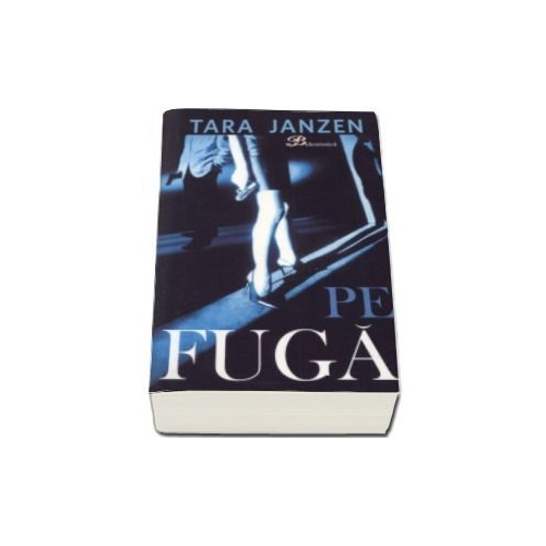 Pe fuga - Tara Janzen