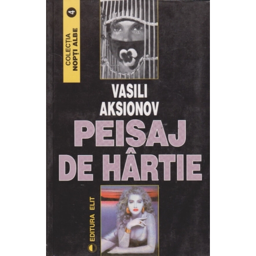 Peisaj de hartie - Vasili Aksionov