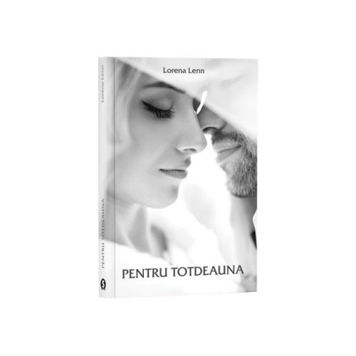 Pentru totdeauna - Lorena Lenn