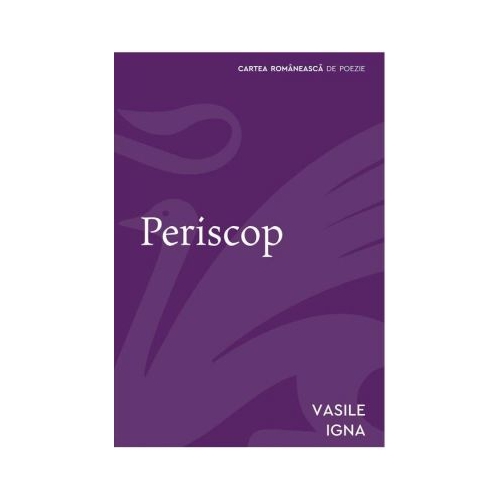 Periscop - Vasile Igna