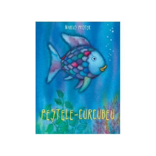 Pestele-curcubeu - Marcus Pfister