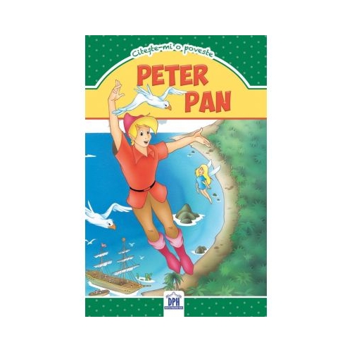 Peter Pan. Citeste-mi o poveste, editura Didactica Publishing House