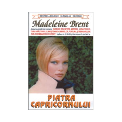 Piatra Capricornului - Madeleine Brent