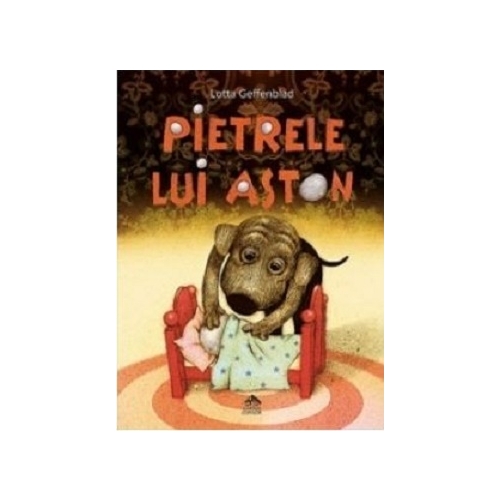 Pietrele lui Aston - Lotta Geffenblad