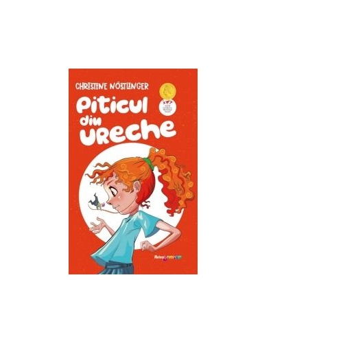 Piticul din ureche - Christine Nostlinger